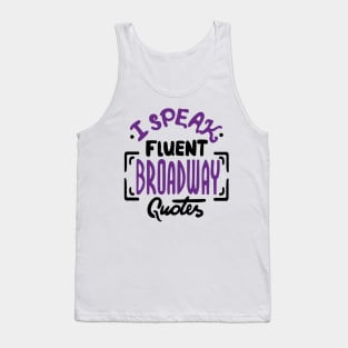 Broadway Quotes Tank Top